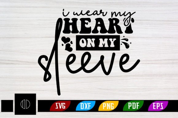 Review: I Wear My Heart on My Sleeve Retro Svg